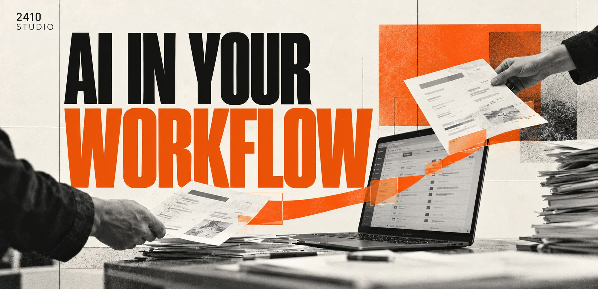 Photographic hands, business paperwork and a laptop form a connected workflow collage.